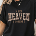 Make Heaven Crowded