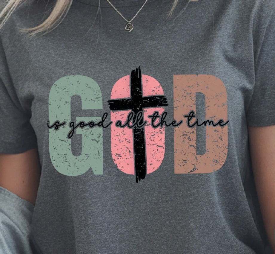 God is Good All the Time