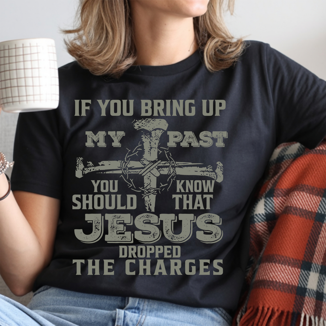 Jesus Dropped the Charges
